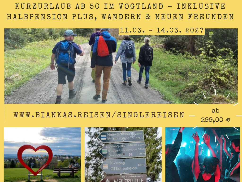 Kurzurlaub ab 50 im Vogtland – Inklusive Halbpension Plus, Wandern, Tanzen &amp; neuen Freunden