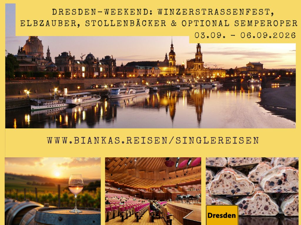 Dresden Weekend mit Winzerstraßenfest, Backstubenführung, Elbzauber &amp; optional Semperoper "Die Zauberflöte "