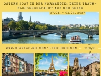 Ostern in der Normandie: Deine Traumkreuzfahrt auf der Seine