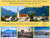 Winterurlaub am Tegernsee: Montgolfiade &amp; Genussreise ab 50
